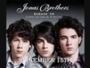 i love joe jonas and nick jonas